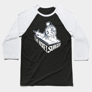 Rocket Surgery Baseball T-Shirt